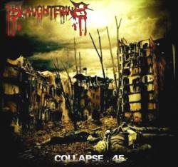 Slaughtering : Collapse .45